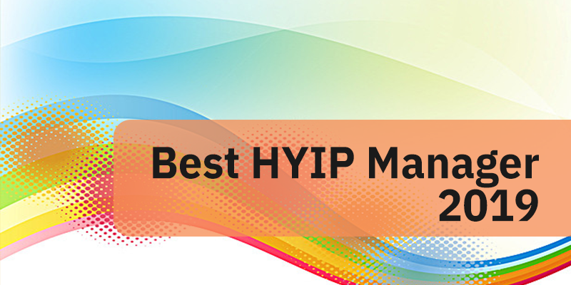 Best HYIP Manager Script 2019